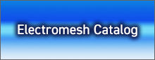 Electromesh Catalog